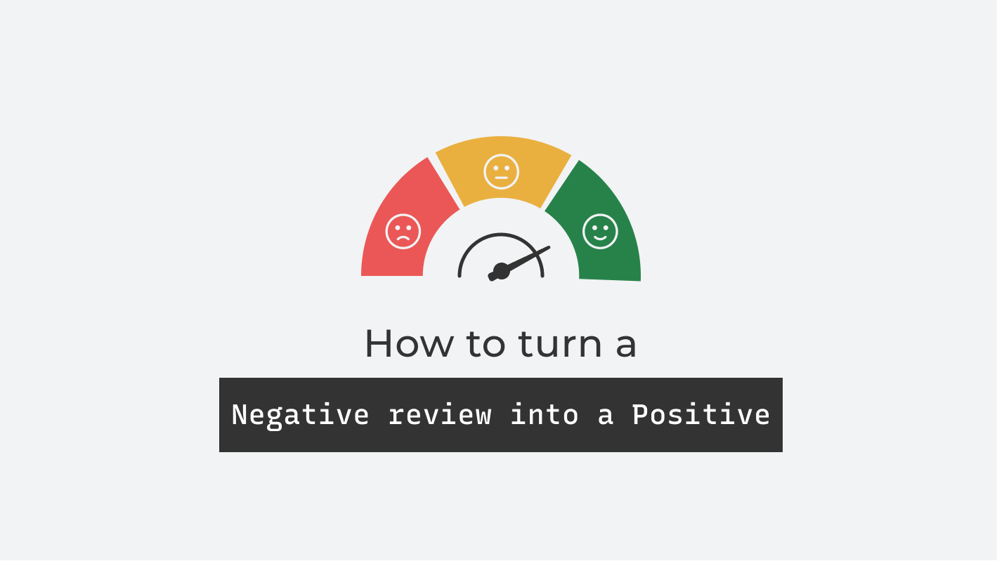 how-to-make-negative-online-reviews-have-a-positive-impact